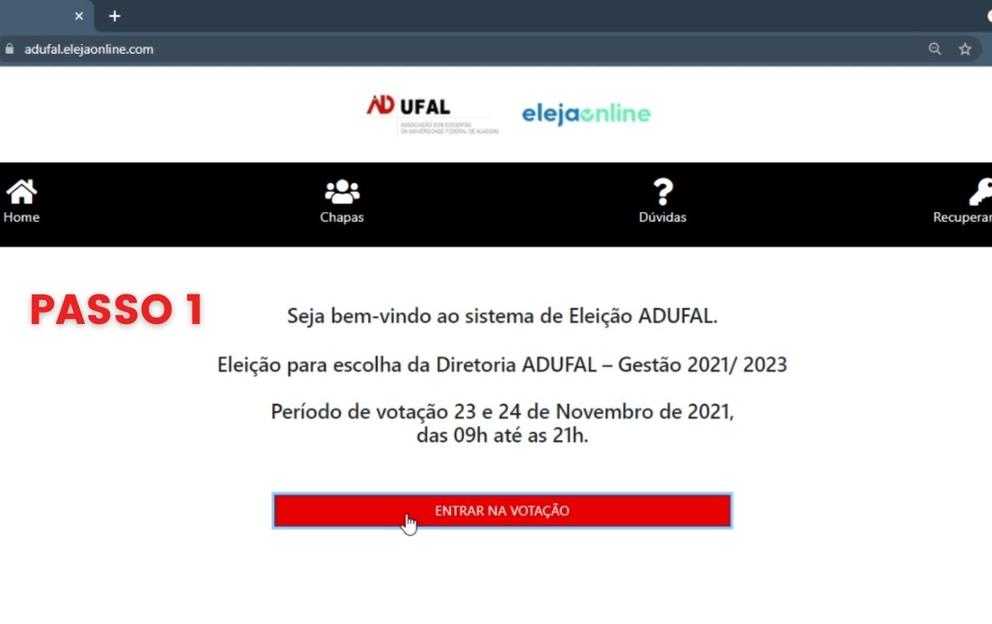 Acesse o site da votação online em https://adufal.elejaonline.com/ e clique em "Entrar na votação"